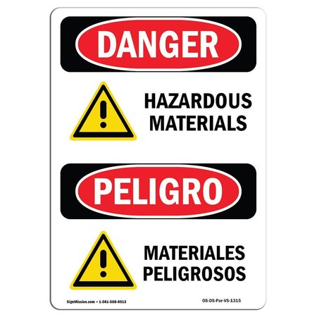 SIGNMISSION Safety Sign, OSHA Danger, 14" Height, Hazardous Materials Bilingual Spanish OS-DS-D-1014-VS-1315
